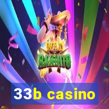 33b casino